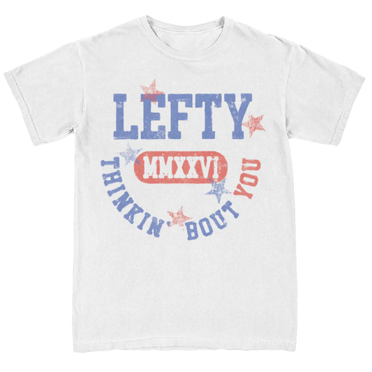 Thinkin' Bout You Tee